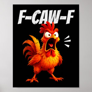 Poster Citation de poulet drôle humour de coq pour hommes