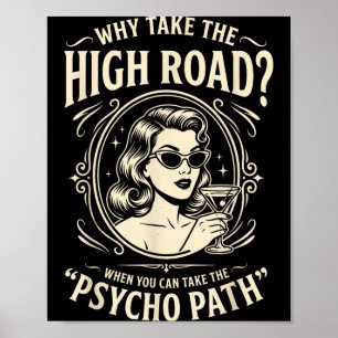 Poster Citation de psychopathe drôle humour sarcastique r