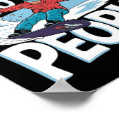 Poster Citation De Snowboarder - Poudre Pour Le Peuple (Coin)