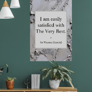 Poster Citation de Winston Churchill ; La Toute Meilleure