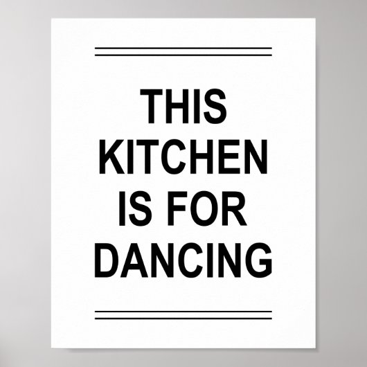 Poster Citation drôle CETTE CUISINE EST POUR DANSER (Devant)