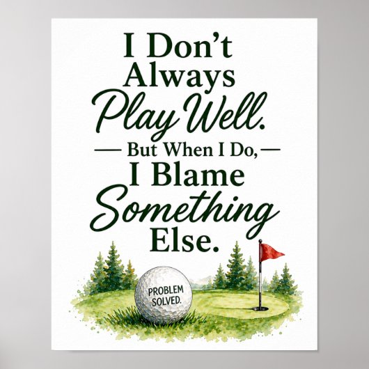Poster Citation drôle de golf pour golfeur (Devant)