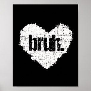 Poster Citation drôle de mème Bruh Salutation de frère Ad