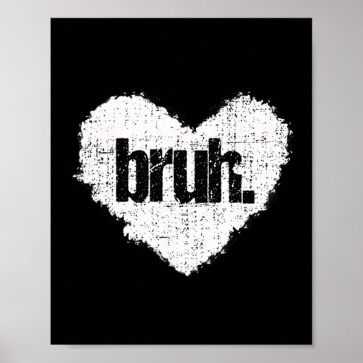 Poster Citation drôle de mème Bruh Salutation de frère Ad (Devant)