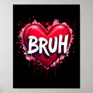 Poster Citation drôle de mème Bruh salutation frère adole