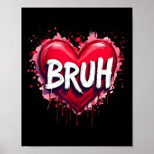 Poster Citation drôle de mème Bruh salutation frère adole (Devant)