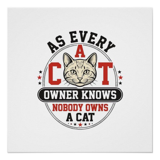Poster Citation drôle de propriétaire de chat Design de g (Devant)