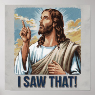 Poster Citation drôle Jésus Meme J'ai vu ça Christian
