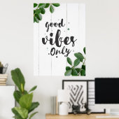 Poster Citation du bonheur Good Vibes uniquement (Bureau à domicile)