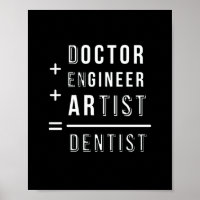citation du médecin ingénieur artiste dentiste