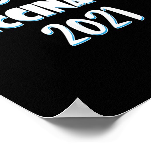 Poster Citation Graphique Funny Vaccinée Pro Vacciné 2021 (Coin)