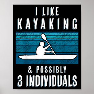 Poster Citation humoristique de canoë-kayak drôle pour ka