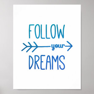Poster Citation Inspirante Bleu Turquoise Suivez Vos Rêve