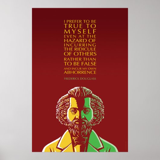 Poster Citation Inspirante Frederick Douglass : Fidèle À (Devant)
