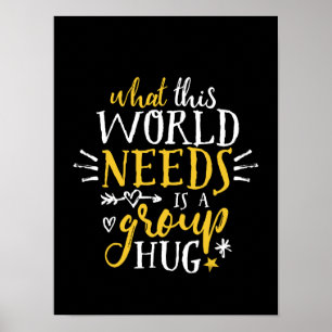 Poster Citation Inspirante Groupe de la Paix Mondiale Hug