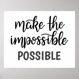 Poster Citation inspirante rendre impossible