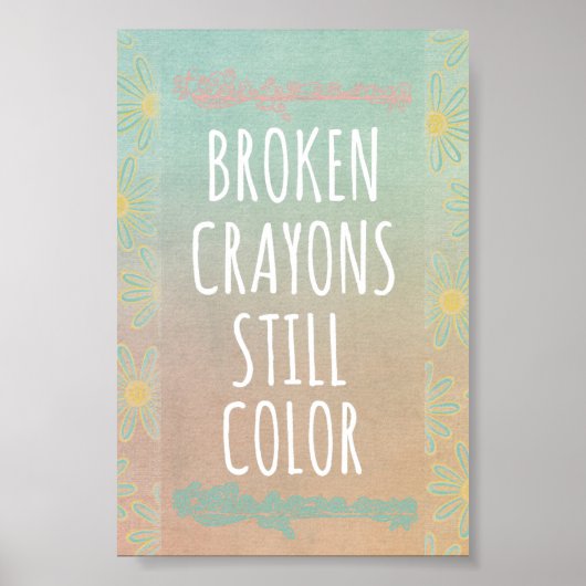 Poster Citation Inspirationnelle : Crayons cassés Couleur (Devant)