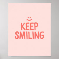 Citation Inspirationnelle Pink Keep Smiling