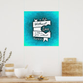 Poster Citation inspirée sur l'amour sur le turquoise (Cuisine)