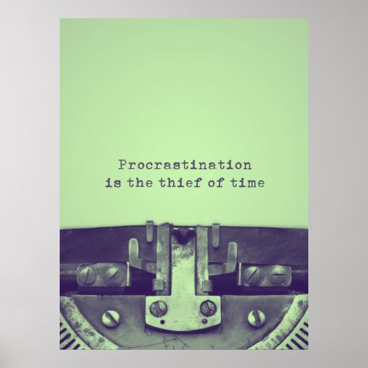 Poster Citation "La procrastination est le voleur de temp (Devant)