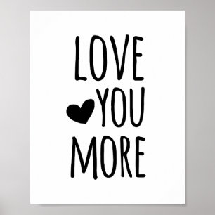 Poster Citation Love You More Typography