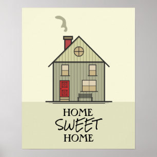 Poster Citation Maison Douce Maison Cute House