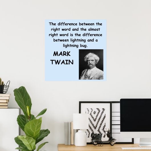 Poster Citation Mark Twain (Bureau à domicile)