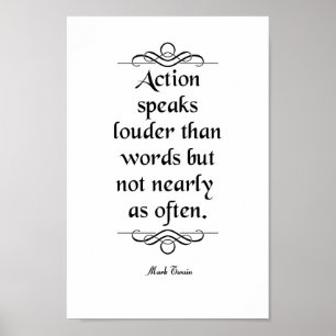 Poster Citation Mark Twain, Action Speaks
