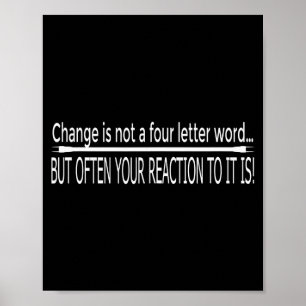 Poster Citation Motivante Drôle Le Changement N'Est Pas U