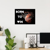 Poster Citation motivationnelle disant Basketball né pour (Bureau à domicile)