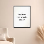 Poster Citation motivationnelle Embrassez la beauté de ma<br><div class="desc">**Présentez notre affiche de motivation "Embrace the Beauty of Now" : Inspire the Present Moment** Élever votre espace avec notre affiche de motivation captivante "Embrace the Beauty of Now". Cette magnifique oeuvre d'art décore non seulement votre environnement, mais sert également de rappel quotidien pour embrasser la beauté du moment présent...</div>