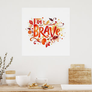 Poster Citation motivationnelle force et courage