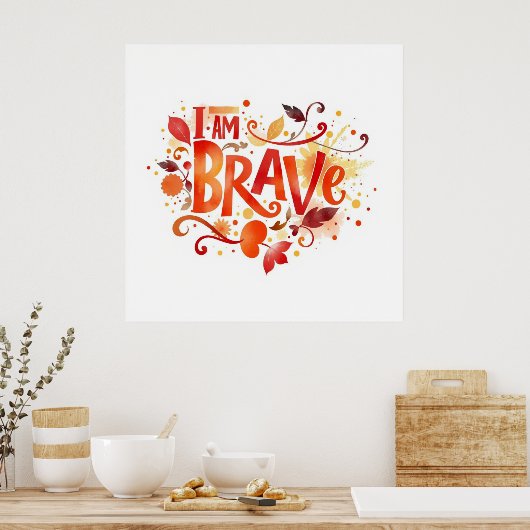 Poster Citation motivationnelle force et courage (Cuisine)
