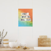 Poster Citation motivationnelle "Ne suez pas les petits t (Cuisine)