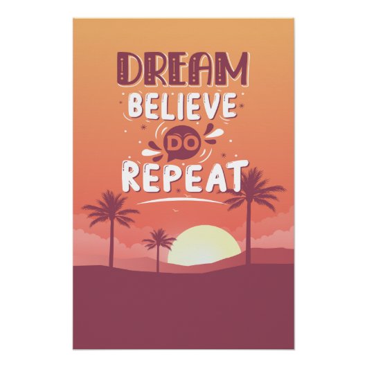 Poster Citation Motivationnelle Rêve Croire Répéter (Devant)