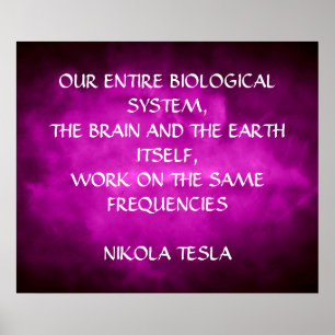 POSTER CITATION NIKOLA TESLA - MEMES FREQUENCES -