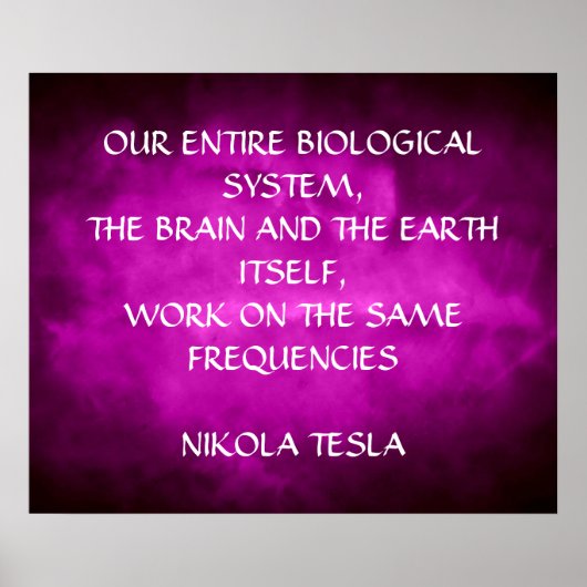 POSTER CITATION NIKOLA TESLA - MEMES FREQUENCES - (Devant)