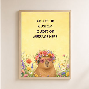 Poster Citation personnalisée Capybara floral drôle