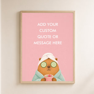 Poster Citation personnalisée Spa Capybara Drôle Animal