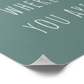 Poster Citation Positive sur le plaisir d'être là en vert (Coin)