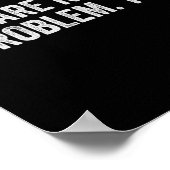 Poster Citation sarcastique drôle Pas problème Sogovernme (Coin)