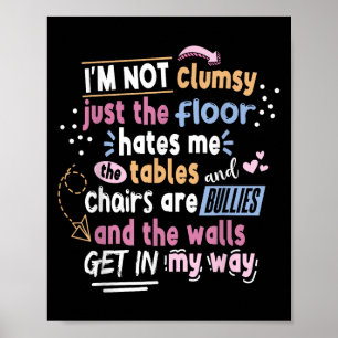Poster Citation sarcastique Je ne suis pas maladroit Homm