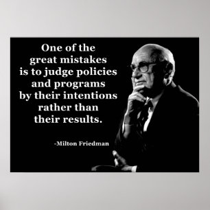 Poster Citation sur les intentions politiques de Milton F