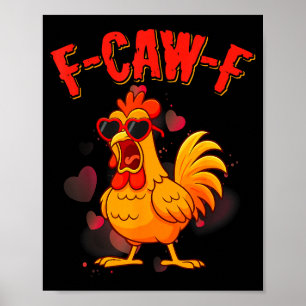 Poster Citation Valentin d'humour de poulet drôle F-caw-f