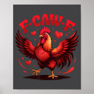 Poster Citation Valentin F-caw-f Humour de poulet drôle F
