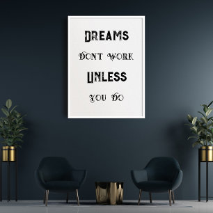 Poster Citation vintage, les rêves ne fonctionnent pas à