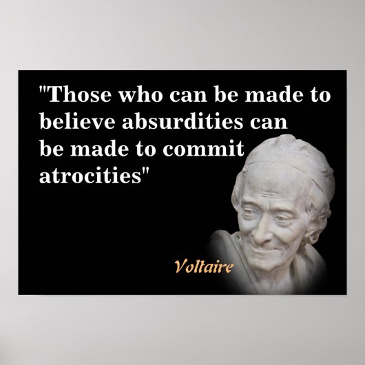 Poster Citation Voltaire Sur Les Absurdités Et Les Atroci (Devant)