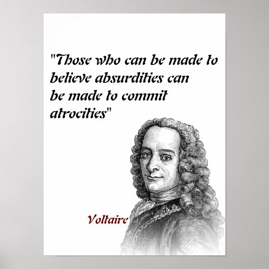 Poster Citation Voltaire Sur Les Absurdités Et Les Atroci (Devant)