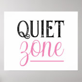 Poster Citation Zone Noire Rose Quiet Zone  (Devant)