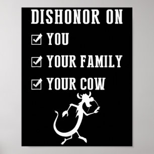 Poster Citations Drôle Dishonor Sur Votre Vache S